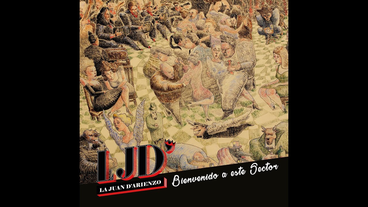 La Juan D'arienzo - Bienvenido a este Sector - Fernando Rodas - Bienvenido a este Sector 2018