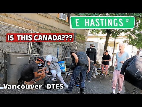 🇨🇦  4K Life Of Homeless in  Vancouver BC, Canada. July 2023. East Hastings Street.
