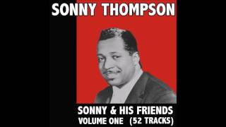 April 9, 1951 recording &quot;Sunshine Blues&quot; Sonny Thompson