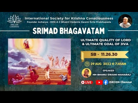 SB_11.26.30 - Ultimate quality of Lord & Ultimate goal of Jiva !