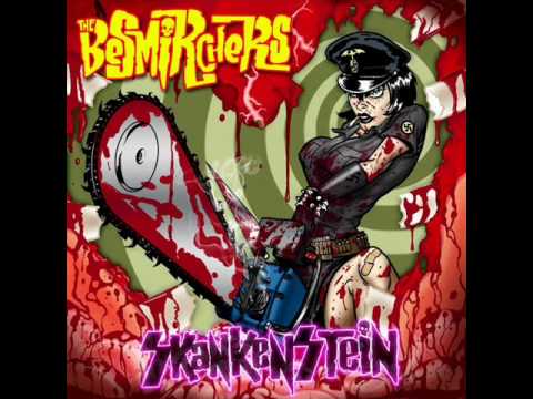 The Besmirchers - Skankenstein