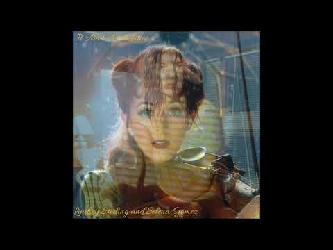 It Ain't Ascendance (feat. Selena Gomez)