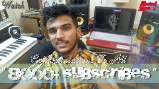 8000+ Subscriber|Your Channel promotion Announcement|Musical tips and tutorial series in hindi