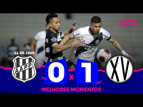PONTE PRETA 0 X 1 XV DE PIRACICABA | MELHORES MOMENTOS | 6ª RODADA | COPA PAULISTA 2023