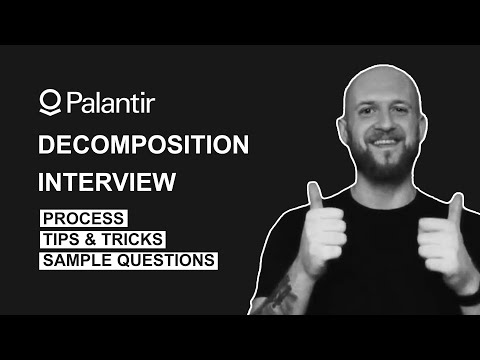 Palantir Decomp Interview