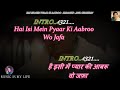 Hai Isi Mein Pyaar Ki Aabroo Karaoke With Scrolling Lyrics Eng. & हिंदी