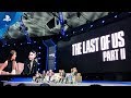 The Last of Us Part II - PSX 2017 Panel | PS4