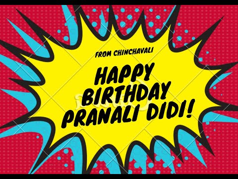 Happy Birthday PRANALI DIDI! :D
