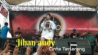 Download lagu Cinta Terlarang -Jihan Audy •• GANKKUMPO //(14) mp3 Download lagu Cinta Terlarang -Jihan Audy •• GANKKUMPO //(14) mp3