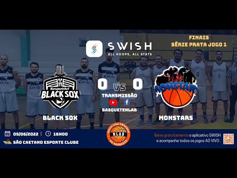 FINAIS NLAB 21/22 - BLACK SOX x MONSTARS - SÉRIE PRATA-  JOGO 1