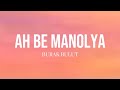 Burak Bulut - Ah Be Manolya (Sözleri/Lyrics)