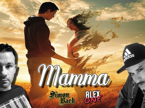 AlexOne feat. Simon Back - Mamma (Official Video)