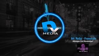 DYMedia | Mr. Rebz - Freestyle [Audio] (EP Out November)