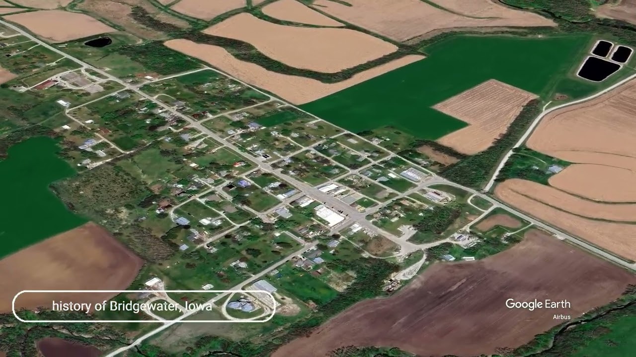 The history of Bridgewater, Iowa