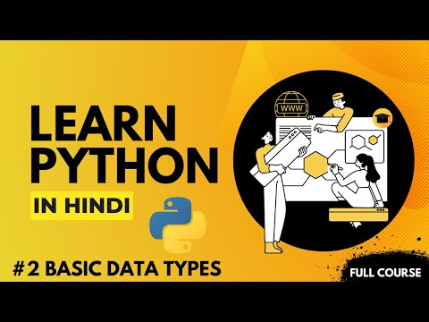 Python Data Types Your Last Python Course 2 Hindi Python For Beginners