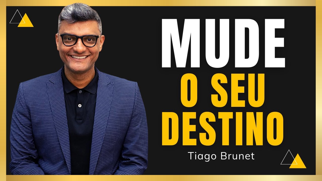 SE TUDO DER ERRADO É O DESTINO l Tiago Brunet (Motivação)
