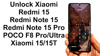Forgot Password - How to Unlock Xiaomi Redmi Note 15 Pro, Poco F8 Ultra etc