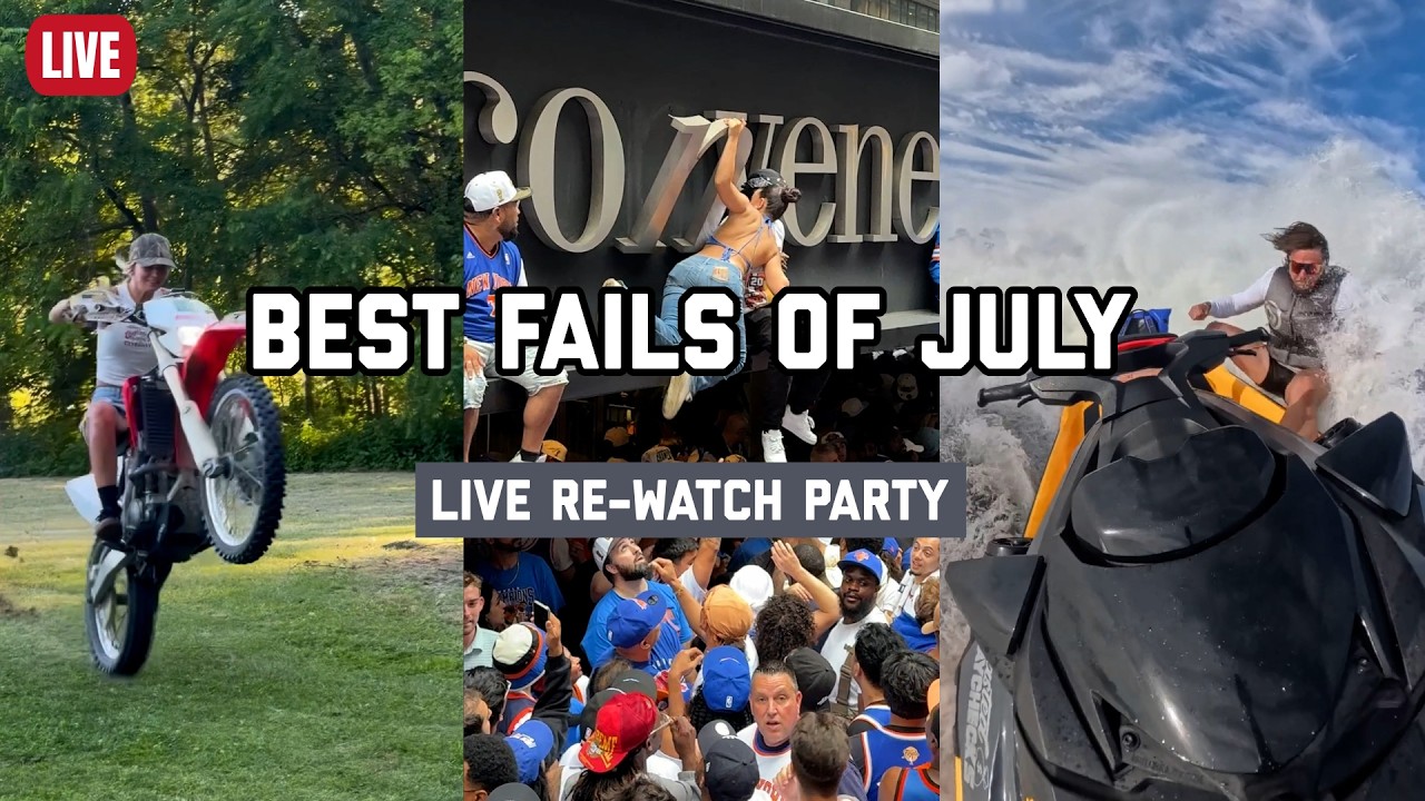 Best Fails of July Watch Party 🎉