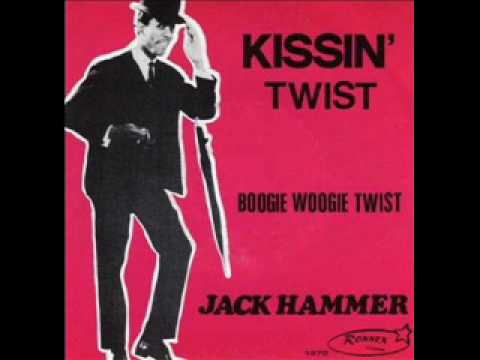 Jack Hammer - Kissin' Twist - 1962