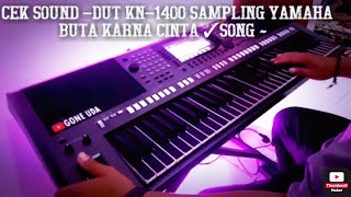 Download lagu Cek sound Buta Karna Cinta || Dut manual KN-1400 Versi Yamaha mp3 Download lagu Cek sound Buta Karna Cinta || Dut manual KN-1400 Versi Yamaha mp3