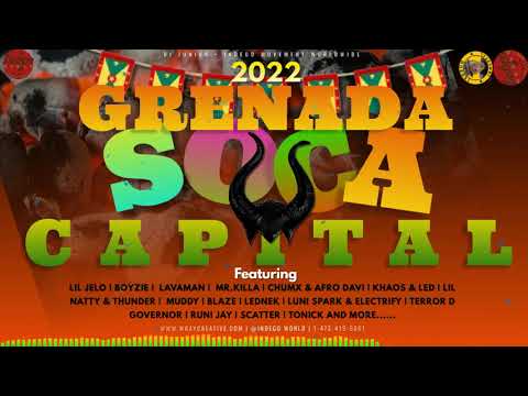 2022 Grenada Soca Central Promix - Dj Junior | SOCA | GRENADA | CARRIACOU