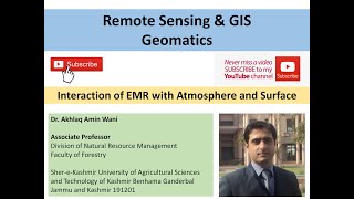 Interaction of EMR with Atmosphere and Surface