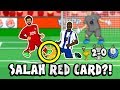🔴SALAH RED CARD?! CONSPIRACY!🔴 (Liverpool Vs FC Porto 2-0 2019 Parody Champions League Cartoon)