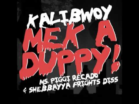 KaliBwoy - Mek A Duppy.