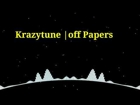 Krazytune |off Papers