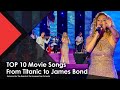 From Titanic To James Bond The TOP 10 Movie Songs You Ll Never Forget The Maestro T E P O