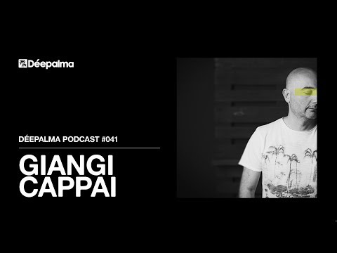 Déepalma Mix #041 by Giangi Cappai [Déepalma Records]