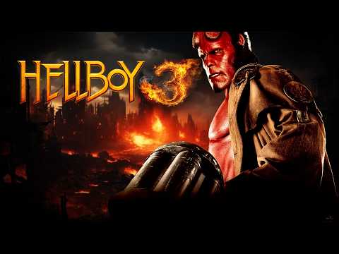 What Could Have Been: Hellboy 3