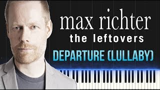 Max Richter - The Leftovers - Departure (Lullaby) (Piano Tutorial Synthesia)