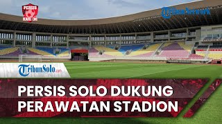 Persis Hari Ini: Persis Solo Dukung Perawatan Stadion Manahan untuk Persiapan Venue Piala Dunia U-20