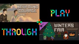 Newfound Courage + Newfound Courage: Winter's Fair (DLC)