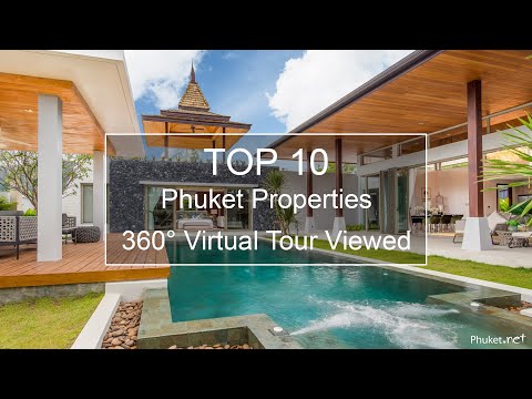Top 10 Phuket Properties 360° Virtual Tour Viewed - Phuket.Net Real Estate