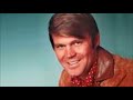 UNTIL ITS TIME FOR ME TO GO BY GLEN CAMPBELL