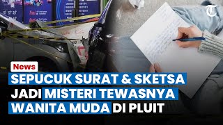MISTERI Sepucuk Surat dan Sketsa Gambar di Kamar Wanita Muda yang Terjatuh di Apartemen Pluit