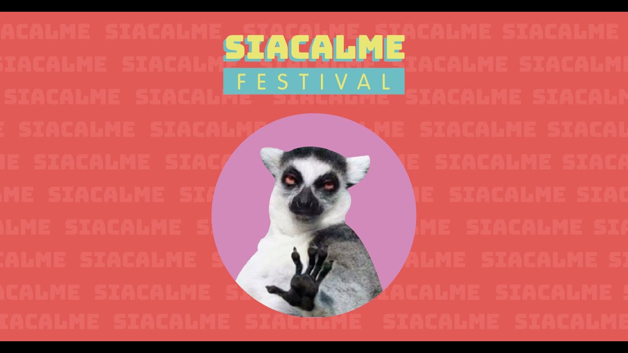 SIACALME FESTIVAL