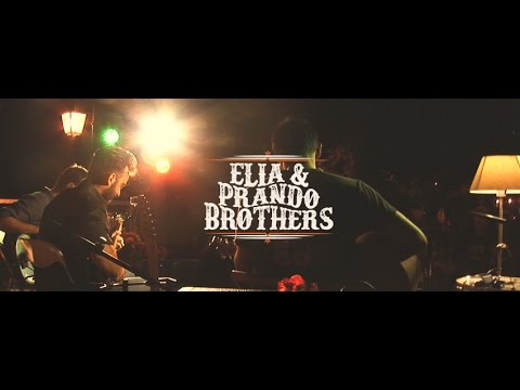 Elia & Prando Brothers- OFFICIAL PROMO 2