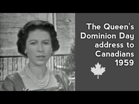 The Canadian Queen's Dominion Day Message 1959