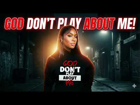God Don’t Play About Me – Aria Blu 