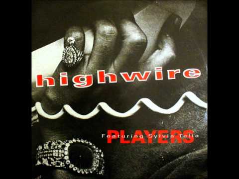 Players featuring Sylvia Tella - High Wire (12" vocal)
