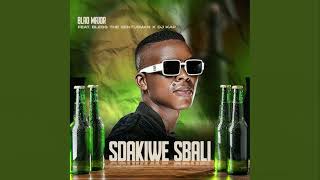Download lagu Blaq Major - Sdakiwe Sbali (feat .Bless The Gentleman x Dj Kap) mp3