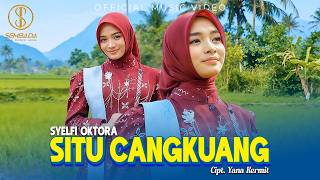 Download lagu SITU CANGKUANG (Pop Sunda) - SYELFI OKTORA mp3
