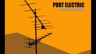 Port Electric - Borderline Soul