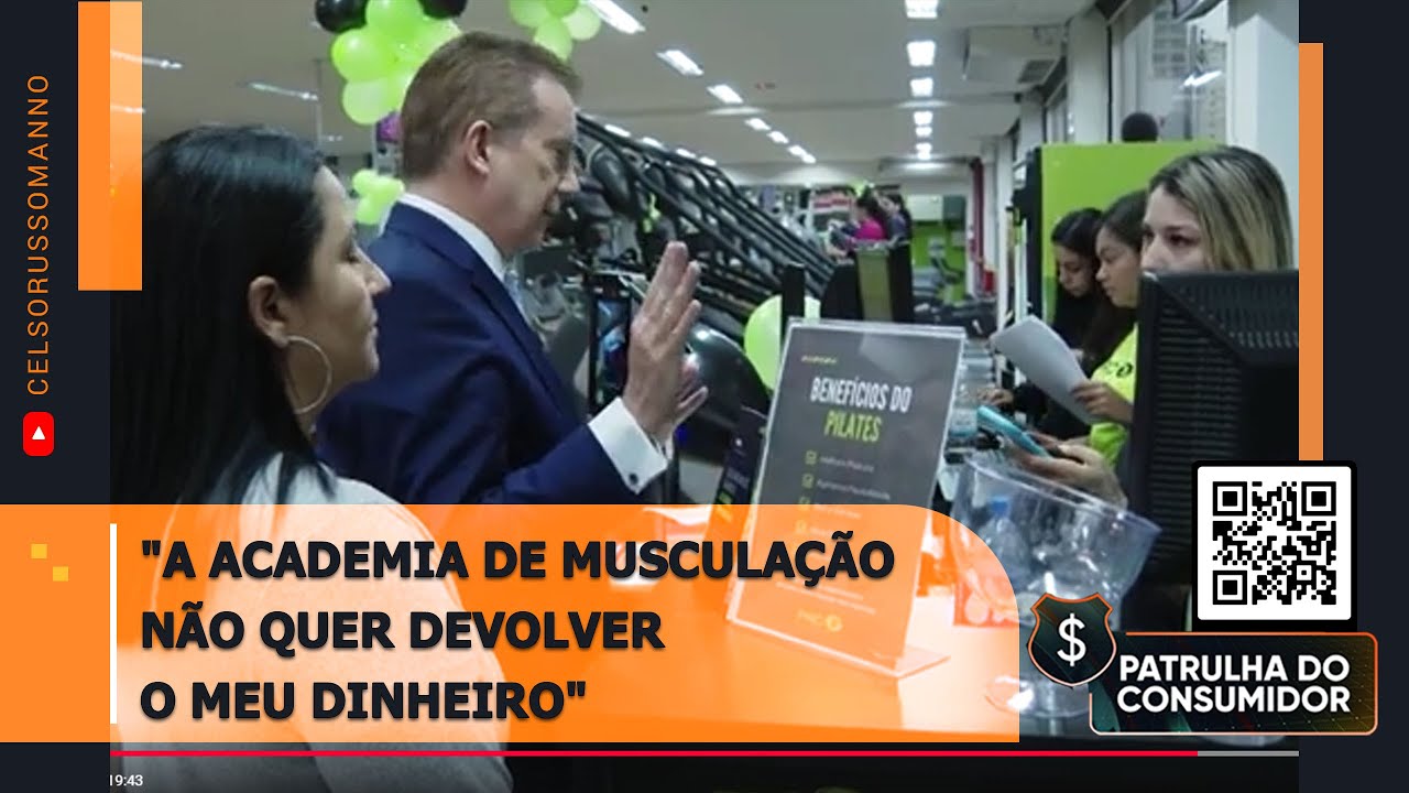 "A academia de musculação não quer devolver o meu dinheiro"