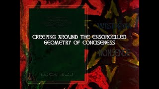Creeping Around the Ensorcelled Geometry of Conciseness