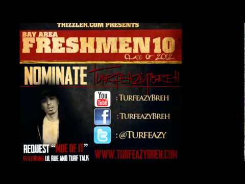 #NEWBAY - Turfeazy Breh " Moe of it [ RADIO EDIT ] Feat. Lil Rue & Turf Talk