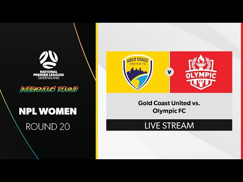 NPL Women R20 - Gold Coast United vs. Olympic FC